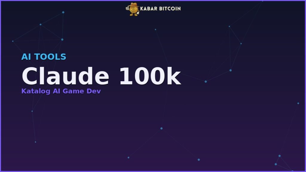 Claude 100k - Katalog AI Game Dev