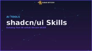 shadcn/ui Skills - Katalog Tool AI untuk Desain UI/UX
