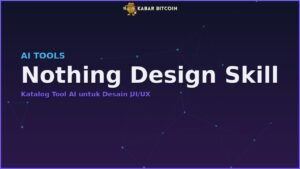 Nothing Design Skill - Katalog Tool AI untuk Desain UI/UX